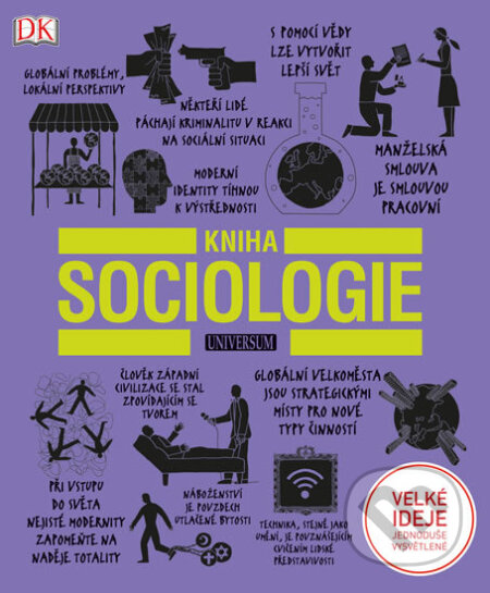 Kniha: Kniha sociologie (Universum). Universum, 2016 Kniha: Kniha sociologie (Universum). Universum, 2016