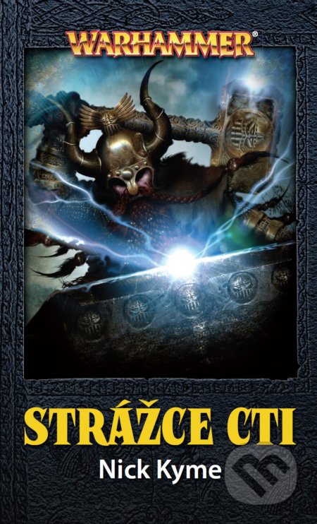 Kniha: Strážce cti (Nick Kyme). Polaris, 2016 Kniha: Strážce cti (Nick Kyme). Polaris, 2016