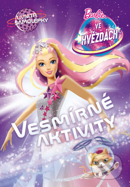 Kniha: Barbie ve hvězdách: Vesmírné aktivity (Egmont ČR). Egmont ČR, 2016 Kniha: Barbie ve hvězdách: Vesmírné aktivity (Egmont ČR). Egmont ČR, 2016