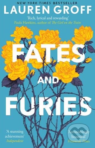 Fates and Furies - Lauren Groff, Cornerstone, 2016