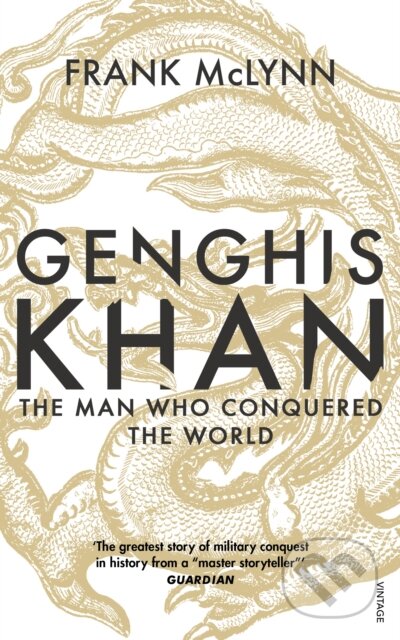 Kniha: Genghis Khan (Frank McLynn). Vintage, 2016 Kniha: Genghis Khan (Frank McLynn). Vintage, 2016