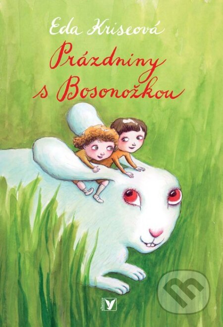 Kniha: Prázdniny s Bosonožkou (Eda Kriseová). Albatros CZ, 2010 Kniha: Prázdniny s Bosonožkou (Eda Kriseová). Albatros CZ, 2010
