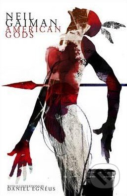 Kniha: American Gods (Neil Gaiman). Headline Book, 2016 Kniha: American Gods (Neil Gaiman). Headline Book, 2016