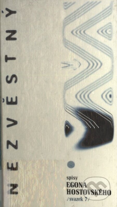 Kniha: Nezvěstný (Egon Hostovský). Erm, 1994 Kniha: Nezvěstný (Egon Hostovský). Erm, 1994