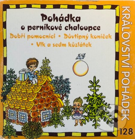 Audiokniha: O perníkové chaloupce a 5 dalších pohádek B.Němcové (Božena Němcová). Supraphon, 2011 Audiokniha: O perníkové chaloupce a 5 dalších pohádek B.Němcové (Božena Němcová). Supraphon, 2011