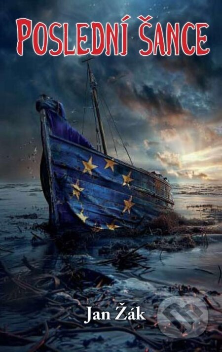 Kniha: Poslední šance (Jan Žák). Klika, 2024 Kniha: Poslední šance (Jan Žák). Klika, 2024