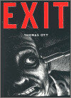 Kniha: EXIT (Thomas Ott). Mot, 2002 Kniha: EXIT (Thomas Ott). Mot, 2002