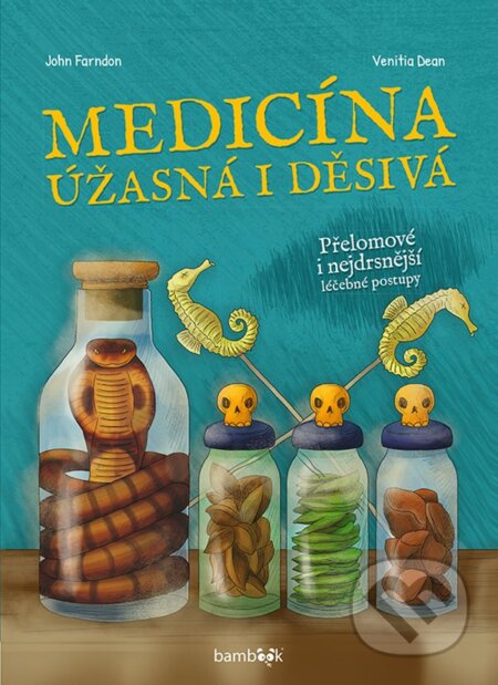 Kniha: Medicína (John Farndon). Bambook, 2024 Kniha: Medicína (John Farndon). Bambook, 2024