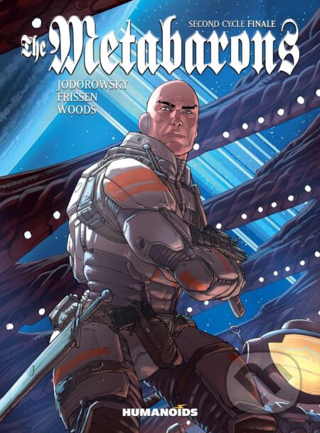 Kniha: Metabarons Second Cycle Finale (Alejandro Jodorowsky a Jerry Frissen). Humanoids, 2024 Kniha: Metabarons Second Cycle Finale (Alejandro Jodorowsky a Jerry Frissen). Humanoids, 2024