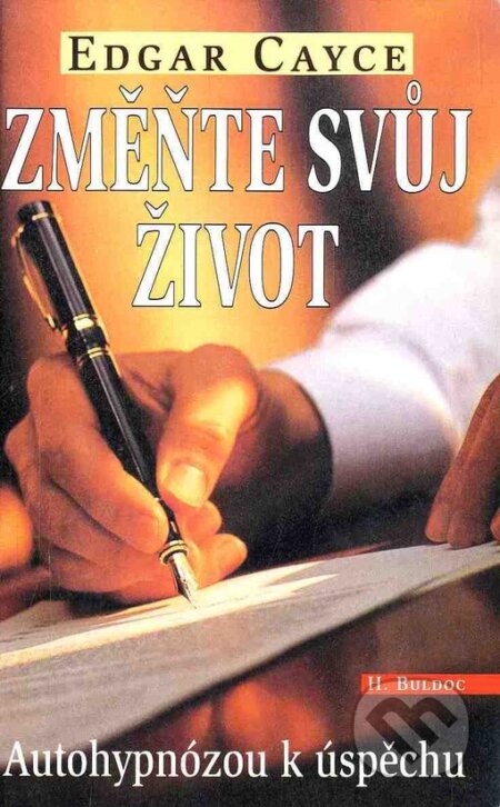 Kniha: Změňte svůj život (Edgar Cayce). Eko-konzult, 1998 Kniha: Změňte svůj život (Edgar Cayce). Eko-konzult, 1998