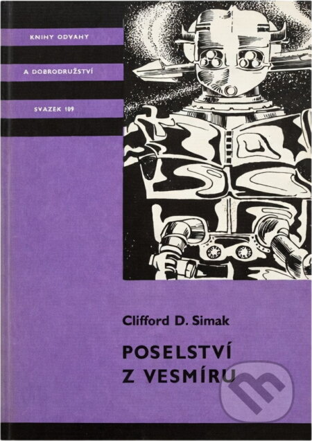 Kniha: Poselství z vesmíru (Clifford D. Simak). , 1990 Kniha: Poselství z vesmíru (Clifford D. Simak). , 1990