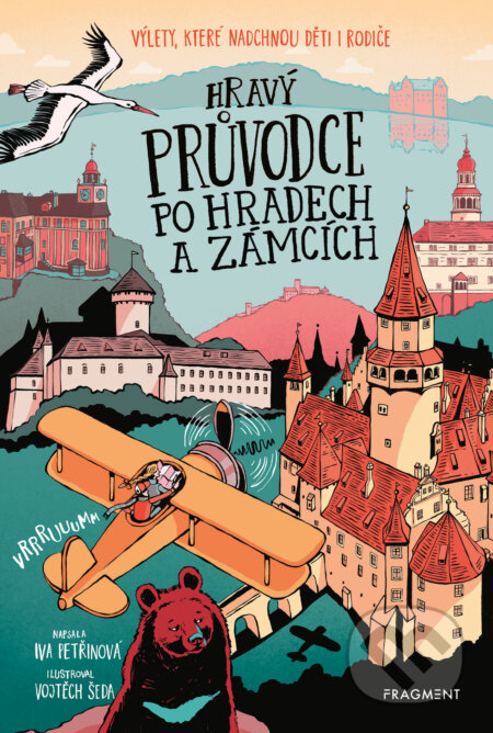 Hravý průvodce po hradech a zámcích - Iva Petřinová, Vojtěch Šeda (ilustrátor), Nakladatelství Fragment, 2024