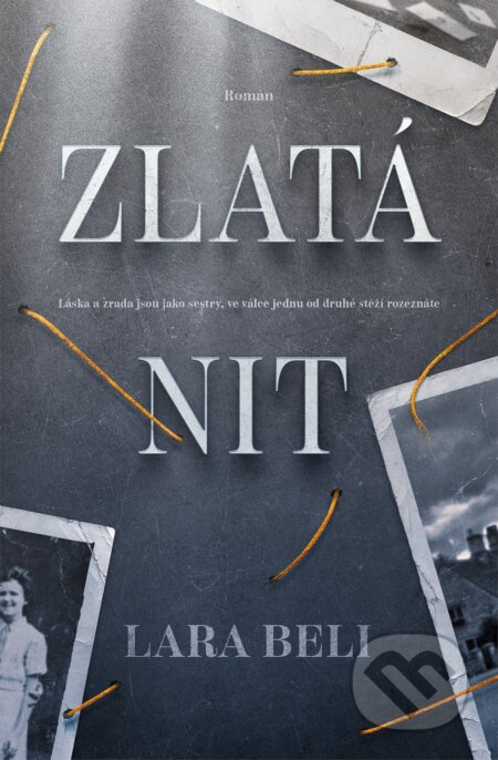Kniha: Zlatá nit (Lara Beli). Kontrast, 2025 Kniha: Zlatá nit (Lara Beli). Kontrast, 2025