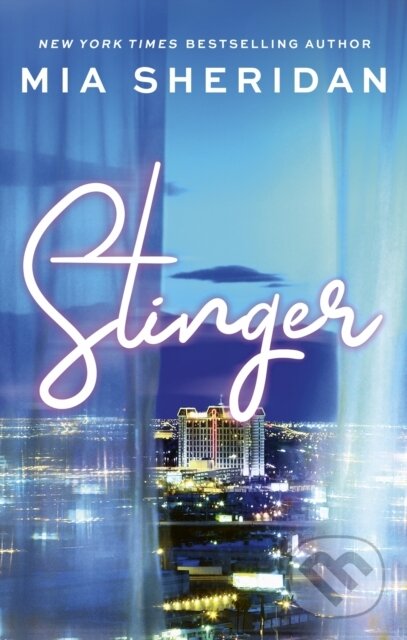 Kniha: Stinger (Mia Sheridan). Piatkus, 2024 Kniha: Stinger (Mia Sheridan). Piatkus, 2024