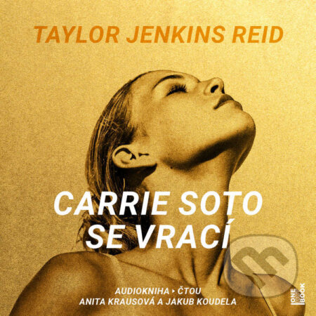 Audiokniha: Carrie Soto se vrací (Taylor Jenkins Reid). OneHotBook, 2024 Audiokniha: Carrie Soto se vrací (Taylor Jenkins Reid). OneHotBook, 2024