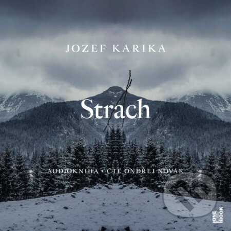 Audiokniha: Strach (Jozef Karika). OneHotBook, 2024 Audiokniha: Strach (Jozef Karika). OneHotBook, 2024