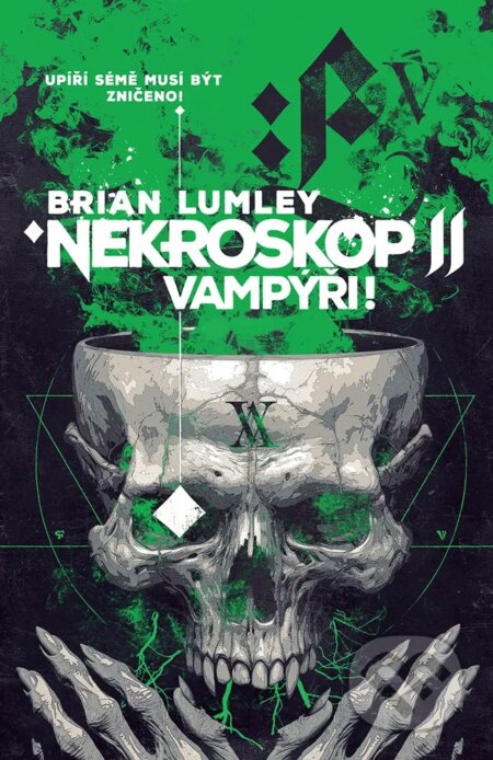 Kniha: Nekroskop: Vampýři (Brian Lumley). Fobos, 2024 Kniha: Nekroskop: Vampýři (Brian Lumley). Fobos, 2024