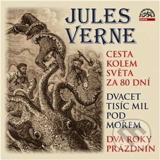 Audiokniha: Cesta kolem světa za 80 dní, Dvacet tisíc mil pod mořem a Dva roky prázdnin (Jules Verne). Supraphon, 2024 Audiokniha: Cesta kolem světa za 80 dní, Dvacet tisíc mil pod mořem a Dva roky prázdnin (Jules Verne). Supraphon, 2024