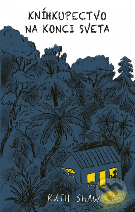Kniha: Kníhkupectvo na konci sveta (Ruth Shaw). Ikar, 2024 Kniha: Kníhkupectvo na konci sveta (Ruth Shaw). Ikar, 2024