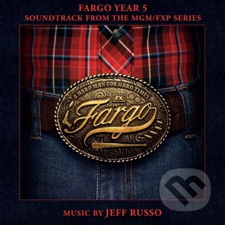 Hudobné CD: Jeff Russo: Fargo Year 5 (White) LP (Hudobné albumy). Hudobné albumy, 2024 Hudobné CD: Jeff Russo: Fargo Year 5 (White) LP (Hudobné albumy). Hudobné albumy, 2024