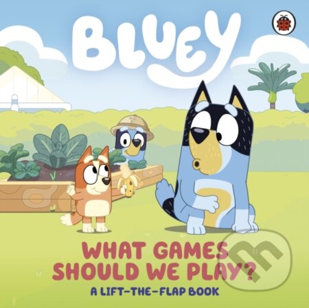Kniha: Bluey: What Games Should We Play? (Ladybird Books). Ladybird Books, 2024 Kniha: Bluey: What Games Should We Play? (Ladybird Books). Ladybird Books, 2024