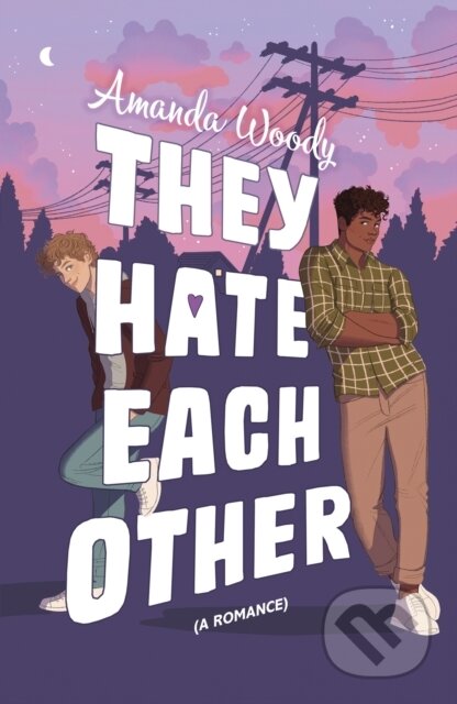 Kniha: They Hate Each Other (Amanda Woody). Hodder Paperback, 2024 Kniha: They Hate Each Other (Amanda Woody). Hodder Paperback, 2024