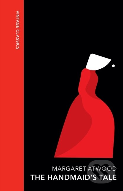 Kniha: The Handmaid's Tale (Margaret Atwood). Vintage, 2024 Kniha: The Handmaid's Tale (Margaret Atwood). Vintage, 2024