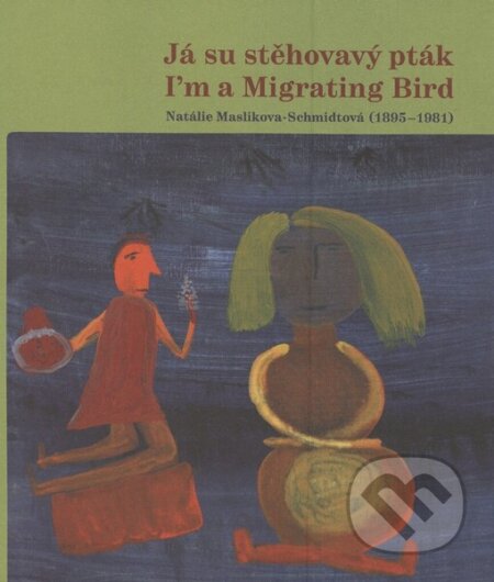 Kniha: Já su stěhovavý pták (Muzeum umění Olomouc). Muzeum umění Olomouc, 2006 Kniha: Já su stěhovavý pták (Muzeum umění Olomouc). Muzeum umění Olomouc, 2006