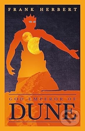 Kniha: God Emperor of Dune 4 (Frank Herbert). Gollancz, 2021 Kniha: God Emperor of Dune 4 (Frank Herbert). Gollancz, 2021