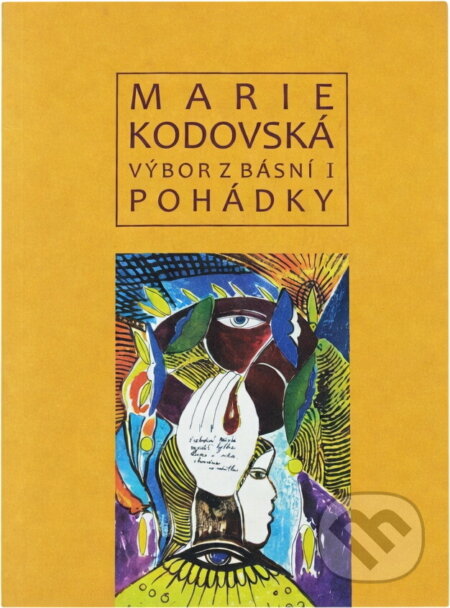 Kniha: Výbor z básní (Marie Kodovská). , 2018 Kniha: Výbor z básní (Marie Kodovská). , 2018