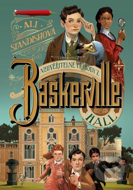 Kniha: Neuvěřitelné příhody z Baskerville Hall (Ali Standish). Nakladatelství Fragment, 2024 Kniha: Neuvěřitelné příhody z Baskerville Hall (Ali Standish). Nakladatelství Fragment, 2024