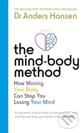 The Mind-Body Method - Anders Hansen, Vermilion, 2024