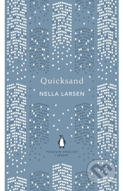 Kniha: Quicksand (Nella Larsen). Penguin Books, 2024 Kniha: Quicksand (Nella Larsen). Penguin Books, 2024