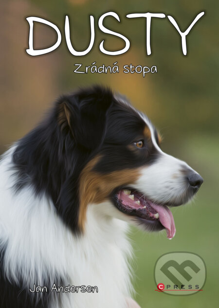 E-kniha: Dusty: Zrádná stopa (Jan Andersen). CPRESS, 2024 E-kniha: Dusty: Zrádná stopa (Jan Andersen). CPRESS, 2024