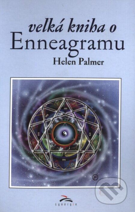 Kniha: Velká kniha o Enneagramu (Helen Palmer). Synergie, 2002 Kniha: Velká kniha o Enneagramu (Helen Palmer). Synergie, 2002
