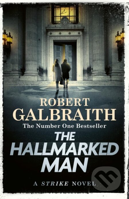 Kniha: The Hallmarked Man (Robert Galbraith). Little, Brown, 2025 Kniha: The Hallmarked Man (Robert Galbraith). Little, Brown, 2025