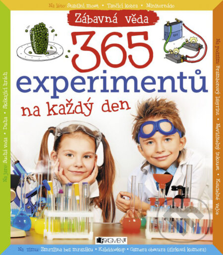 Kniha: 365 experimentů na každý den (Nakladatelství Fragment). Nakladatelství Fragment, 2016 Kniha: 365 experimentů na každý den (Nakladatelství Fragment). Nakladatelství Fragment, 2016