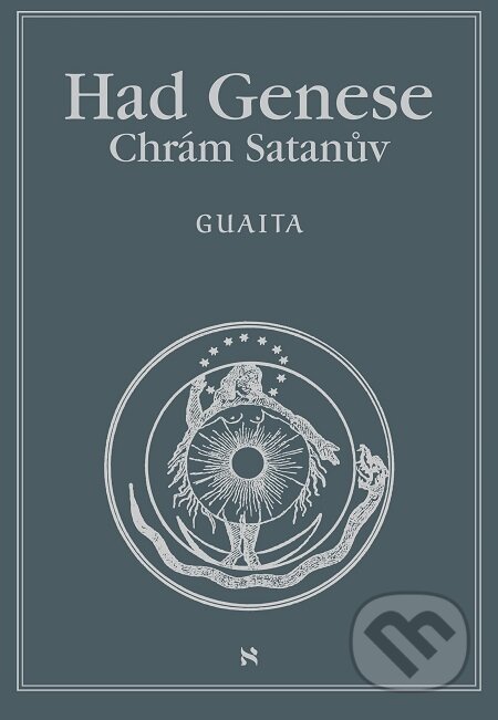 E-kniha: Had Genese Chrám satanův (Stanislas de Guaita). Volvox Globator E-kniha: Had Genese Chrám satanův (Stanislas de Guaita). Volvox Globator