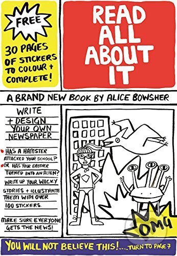 Kniha: Read All About It (Alice Bowsher). Cicada, 2016 Kniha: Read All About It (Alice Bowsher). Cicada, 2016