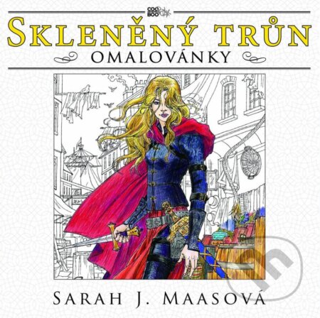Kniha: Skleněný trůn: omalovánky (Sarah J. Maas). CooBoo CZ, 2016 Kniha: Skleněný trůn: omalovánky (Sarah J. Maas). CooBoo CZ, 2016