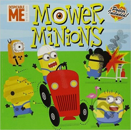 Kniha: Mower Minions (Ed Miller). Hachette Livre International, 2016 Kniha: Mower Minions (Ed Miller). Hachette Livre International, 2016