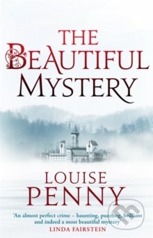 Kniha: The Beautiful Mystery (Louise Penny). Sphere, 2013 Kniha: The Beautiful Mystery (Louise Penny). Sphere, 2013