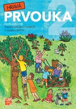 Kniha: Hravá prvouka 2 (Člověk a jeho svět) (Taktik). Taktik, 2015 Kniha: Hravá prvouka 2 (Člověk a jeho svět) (Taktik). Taktik, 2015