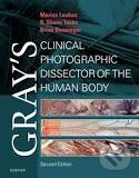Kniha: Gray's Clinical Photographic Dissector of the Human Body (Brion Benninger, Marios Loukas a R. Shane Tubbs). Elsevier Science, 2012 Kniha: Gray's Clinical Photographic Dissector of the Human Body (Brion Benninger, Marios Loukas a R. Shane Tubbs). Elsevier Science, 2012