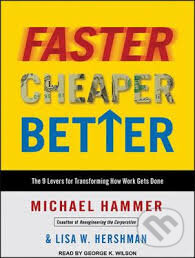 Faster Cheaper Better (MP3 DC) - Michael Hammer, Lisa W. Hershman, Tantor Media, 2010