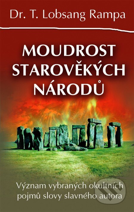 Kniha: Moudrost starověkých národů (T. Lobsang Rampa). Eugenika, 2016 Kniha: Moudrost starověkých národů (T. Lobsang Rampa). Eugenika, 2016