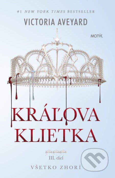 Kniha: Kráľova klietka (Victoria Aveyard), 2017 Kniha: Kráľova klietka (Victoria Aveyard), 2017