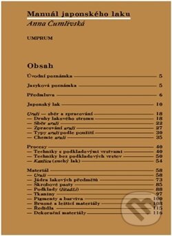 Kniha: Manuál japonského laku (UMPRUM). UMPRUM, 2016 Kniha: Manuál japonského laku (UMPRUM). UMPRUM, 2016