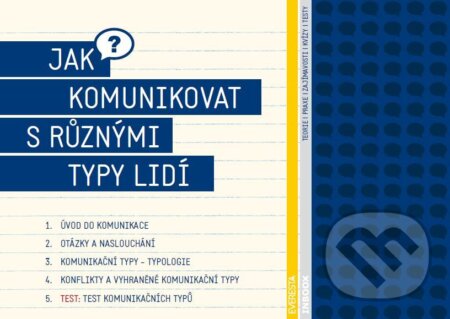 Kniha: Jak komunikovat s různými typy lidí (Radomil Bábek). Inboox CZ, 2014 Kniha: Jak komunikovat s různými typy lidí (Radomil Bábek). Inboox CZ, 2014