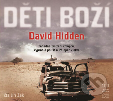 Audiokniha: Děti boží (David Hidden). XYZ, 2016 Audiokniha: Děti boží (David Hidden). XYZ, 2016